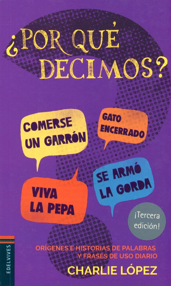 Por que decimos?