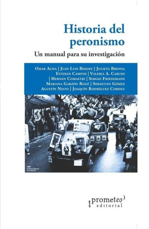 Historia del peronismo