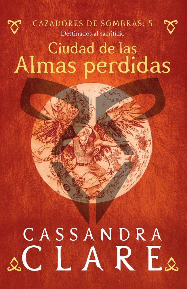 Cazadores de sombras 5. Ciudad de las Almas perdidas