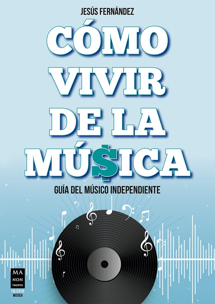 Como vivir de la musica