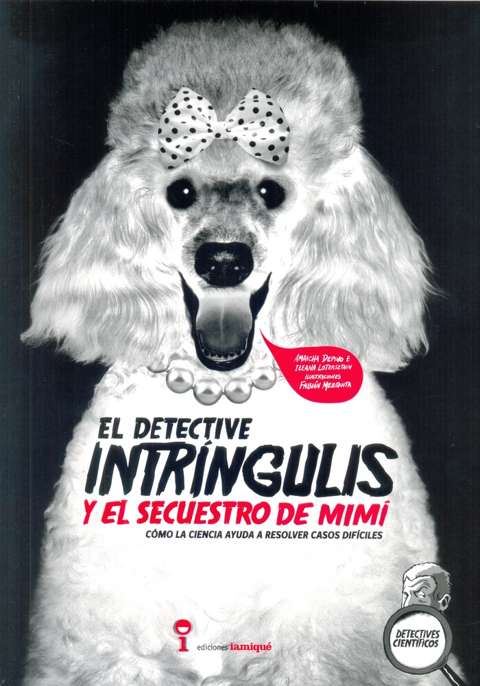 El Detective Intringulis y el secuestro de Mimi