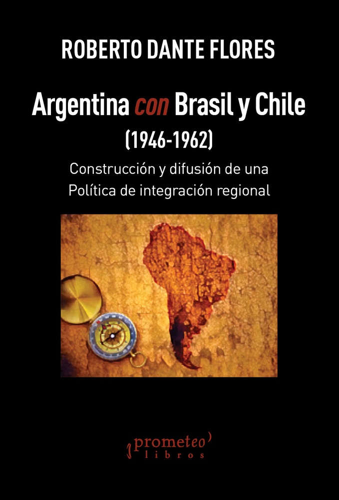 Argentina con Brasil y CHile (1946-1962)