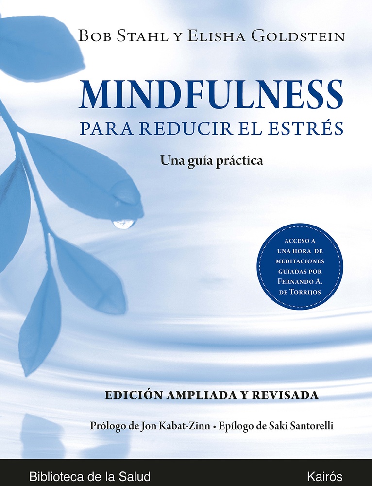 Mindfulness para reducir el estres (edicion ampliada y revisada)