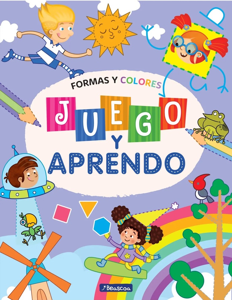 Juego y aprendo. Formas y colores