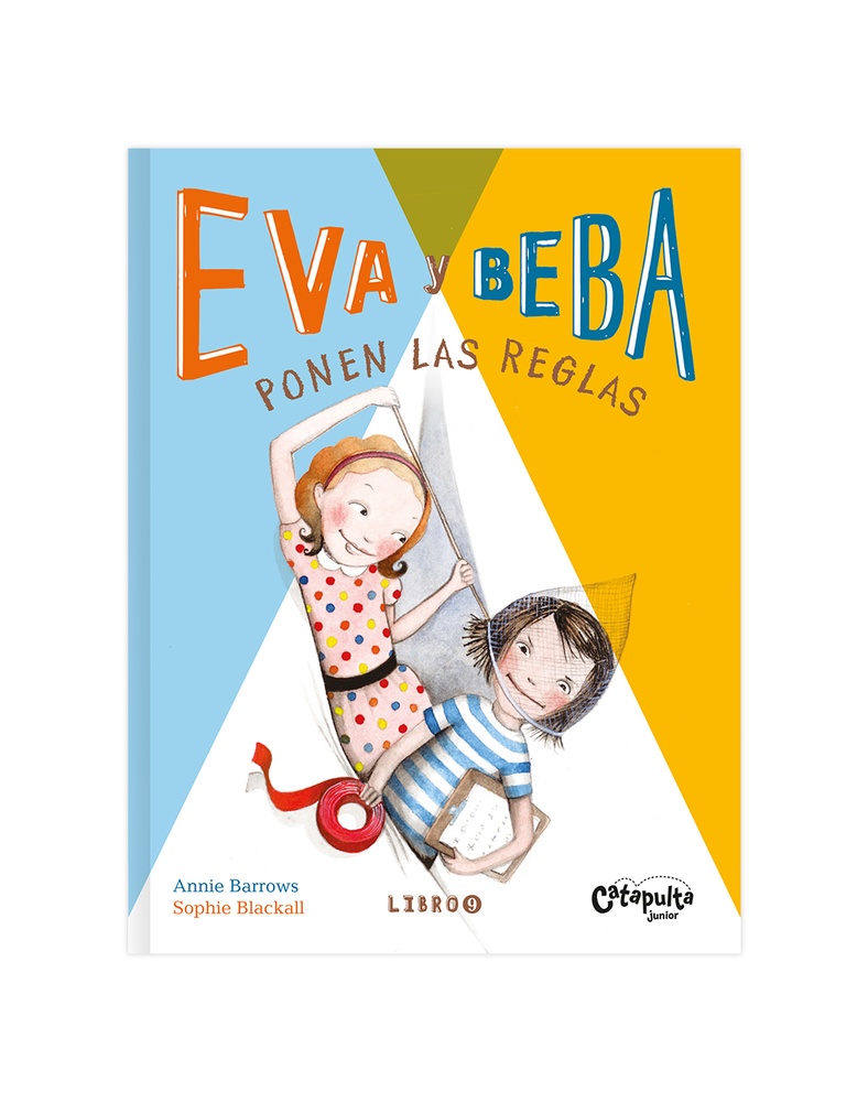 Eva y Beba ponen las reglas (IX)