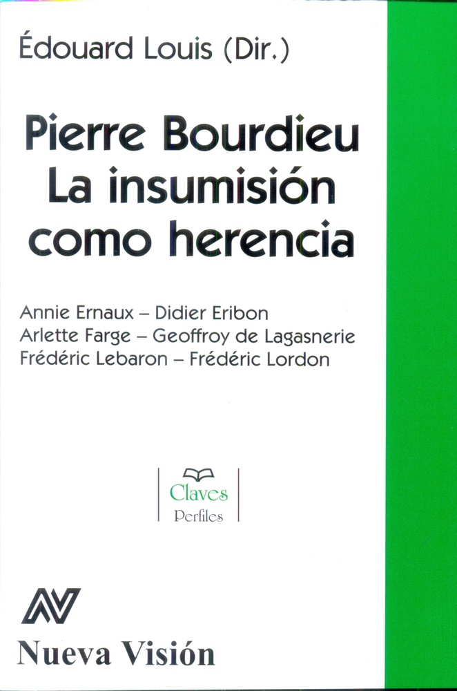 Pierre Bourdieu. La insumision como herencia