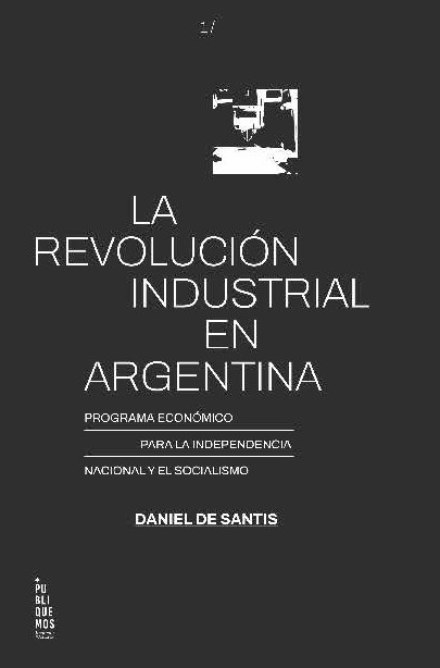 La revolución industrial en Argentina