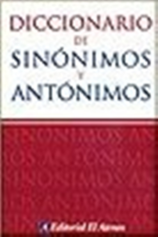 Diccionario de sinonimos y antonimos