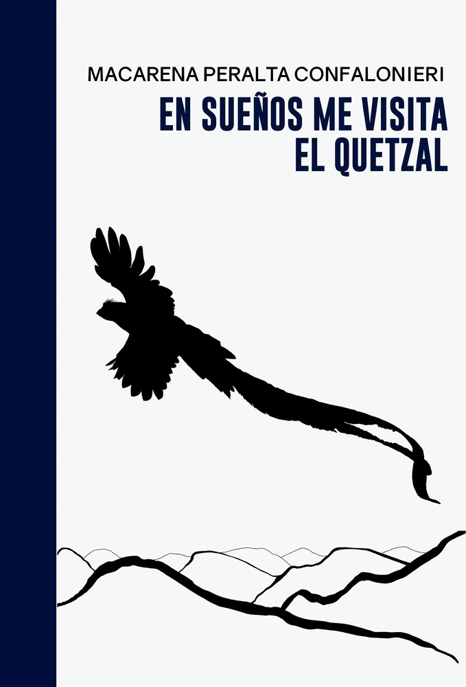 En sueños me visita el quetzal