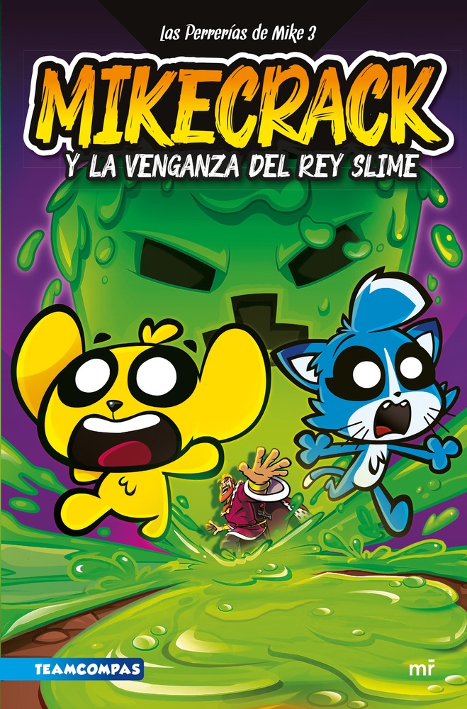 Mikecrack y la venganza del rey slime