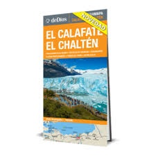 Guia El Calafate El Chalten