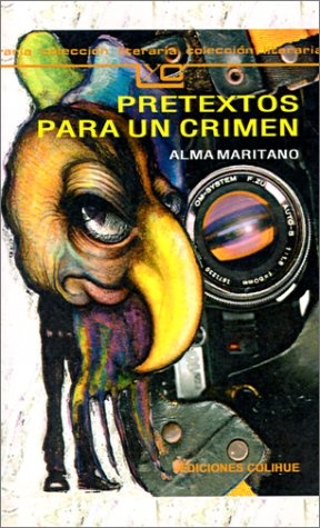 Pretextos para un crimen