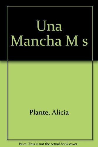 Una mancha mas