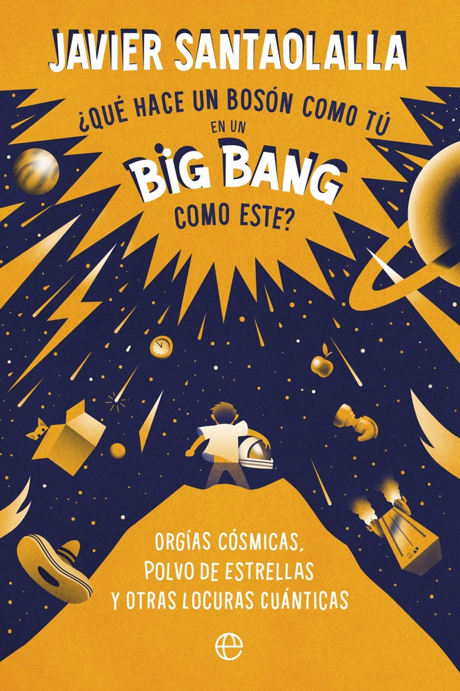 Que hace un boson como tu en un big bang como este?