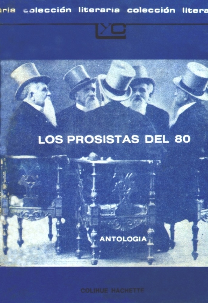 Los prosistas del 80