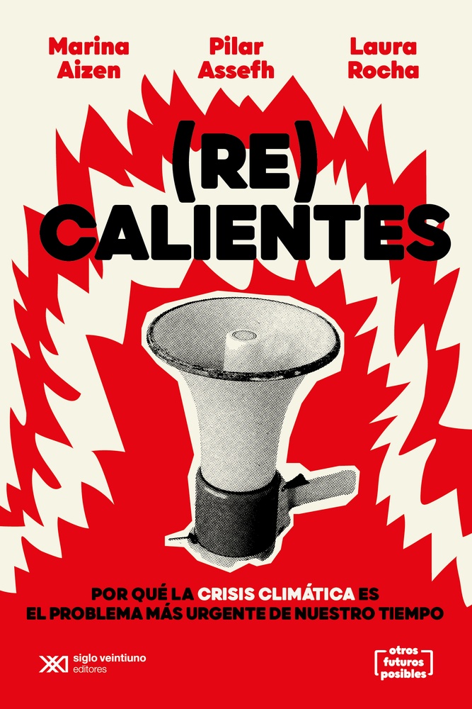 (Re) calientes