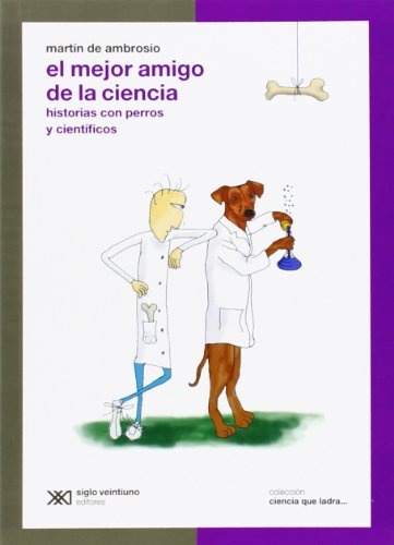 El Mejor amigo de la ciencia