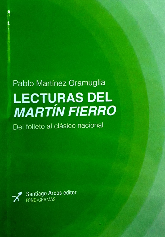 Lecturas del Martin Fierro