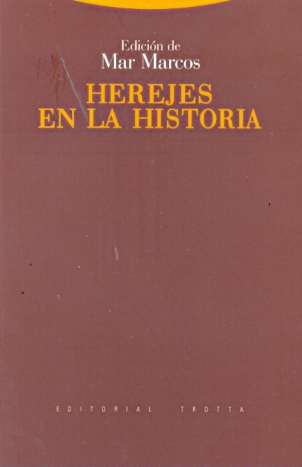 Herejes en la historia