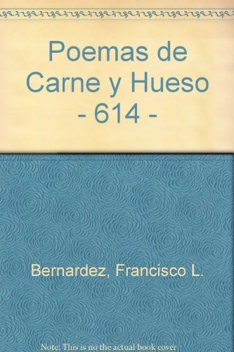 Poemas de carne y hueso