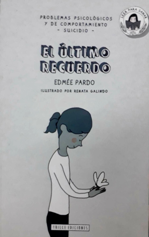 Leer para sanar - El último recuerdo