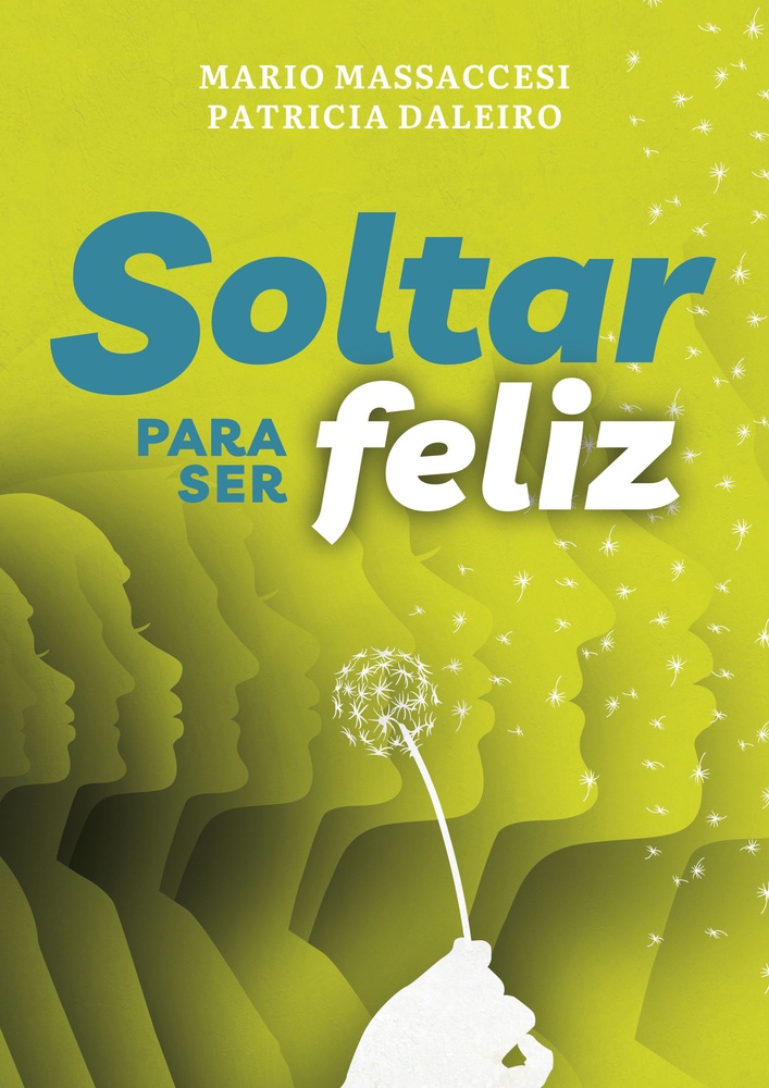 Soltar para ser feliz