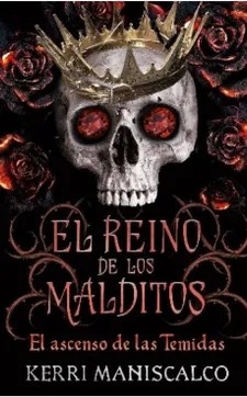 El reino de los malditos. El ascenso de las Temidas