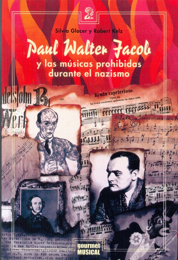 Paul Walter Jacob y las musicas prohibidas durante el nazismo