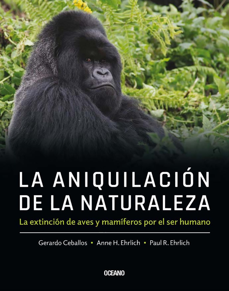 La aniquilacion de la naturaleza