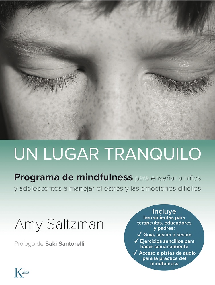 Un lugar tranquilo. Programa de mindfulness para niños y adolescentes