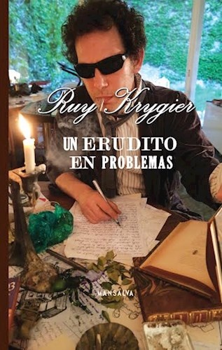 Un erudito en problemas