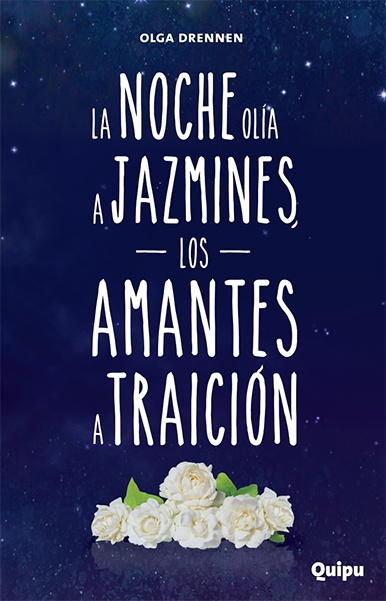 La Noche olia a jazmines