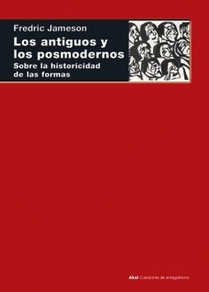 Los antiguos y los posmodernos