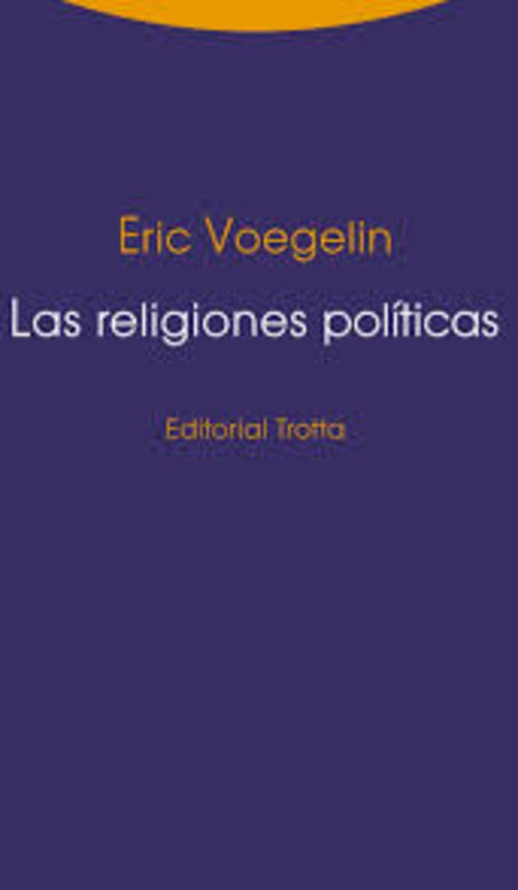 Las Religiones politicas