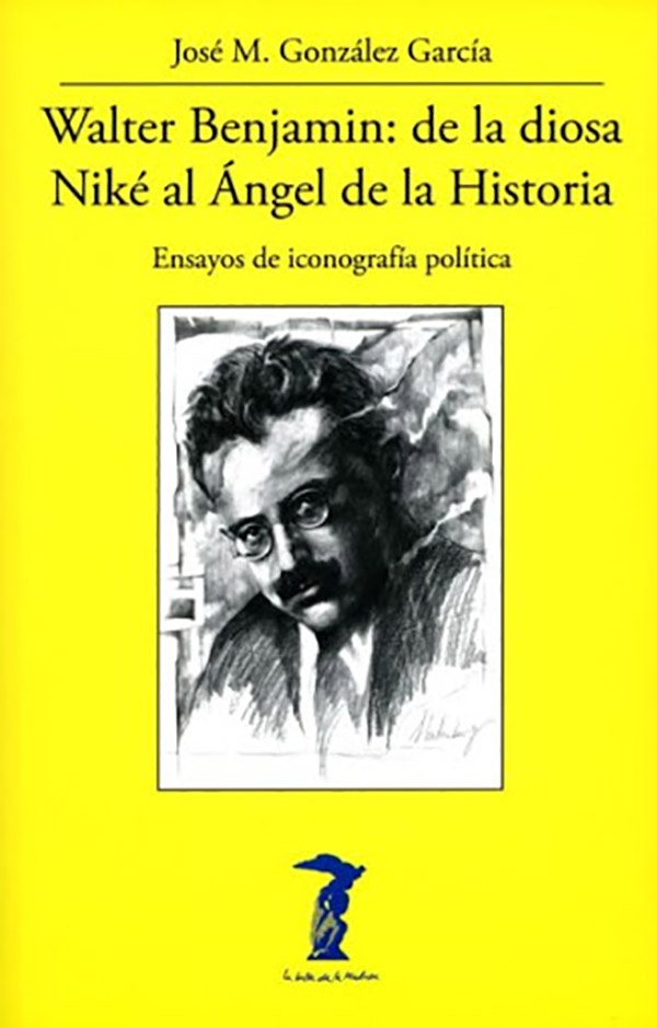 Walter Benjamin: de la diosa Nike al Angel de la Historia