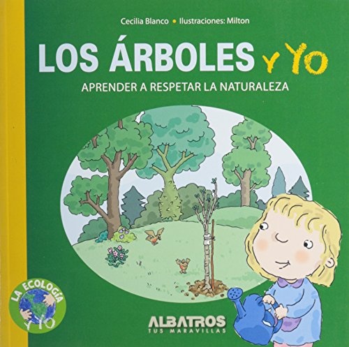 Los arboles y yo