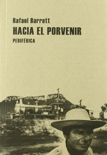 Hacia el porvenir