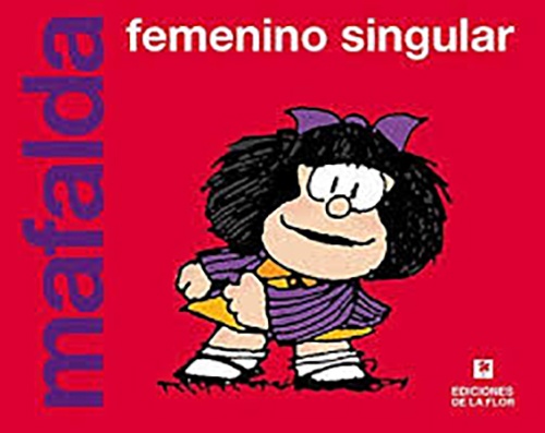 Mafalda. Femenino singular