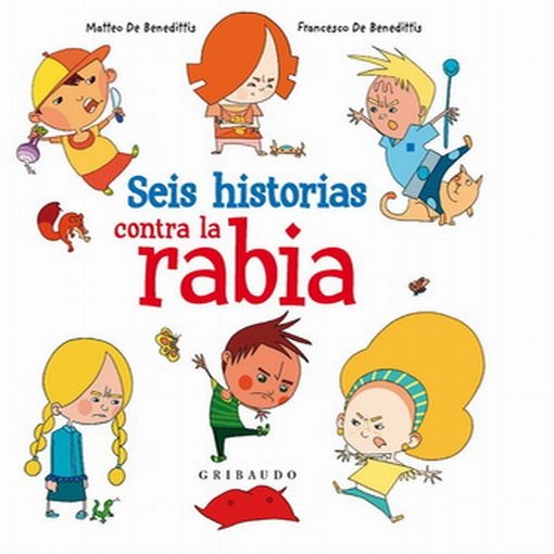 Seis historias contra la rabia