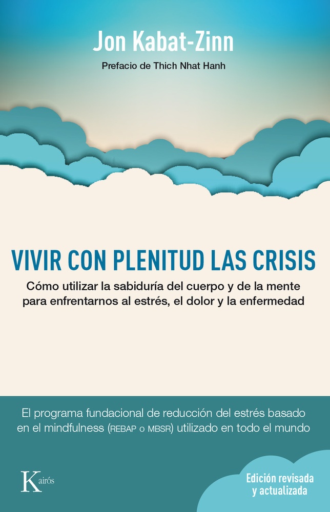 Vivir con plenitud las crisis