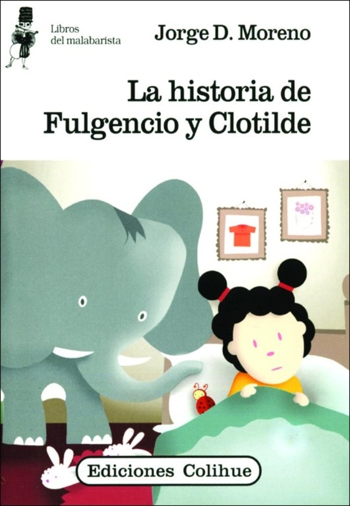 La Historia de Fulgencio y Clotilde