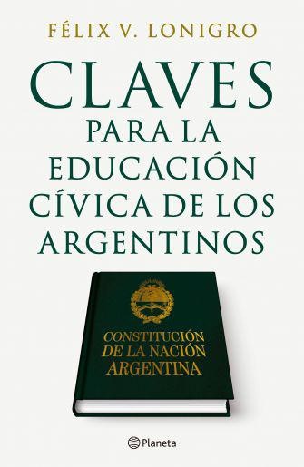 Claves para la educación Cívica de los Argentinos