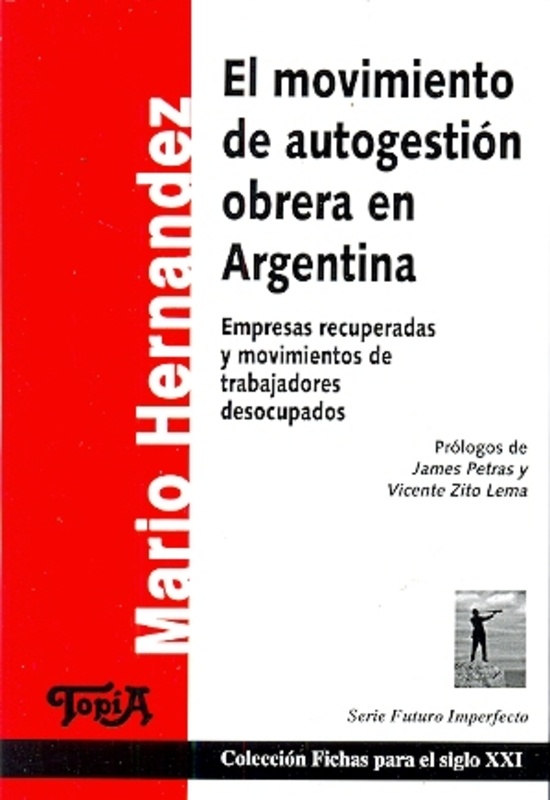 El movimiento de autogestión obrera en Argentina