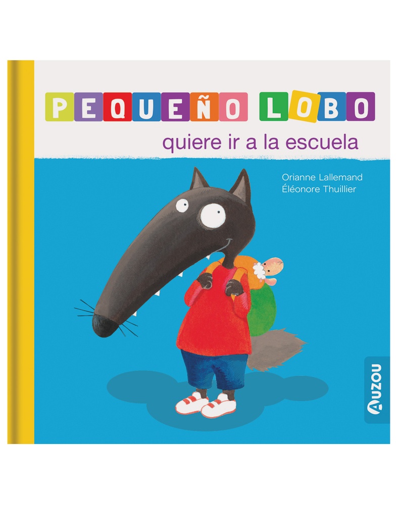 Pequeño lobo quiere ir a la escuela