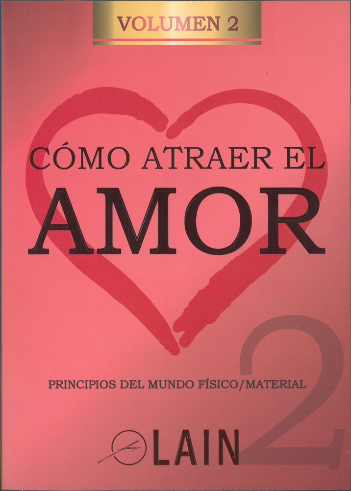 Como atraer el amor 2