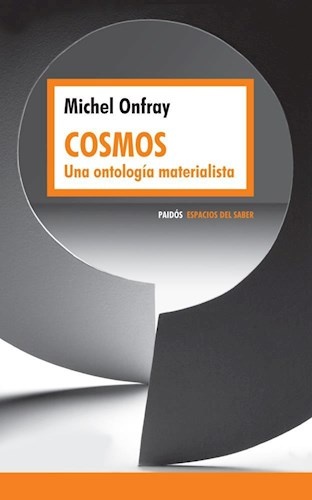 Cosmos. Una ontologia materialista