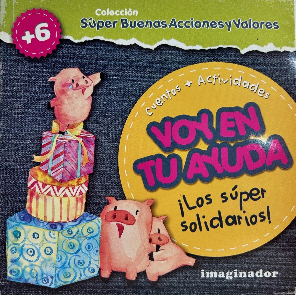 Voy en tu ayuda ¡los super solidarios!