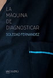 La Maquina de diagnosticar