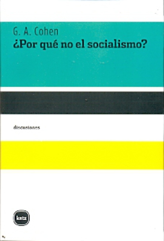 Por que no el socialismo?