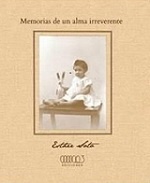 Memorias de un alma irreverente